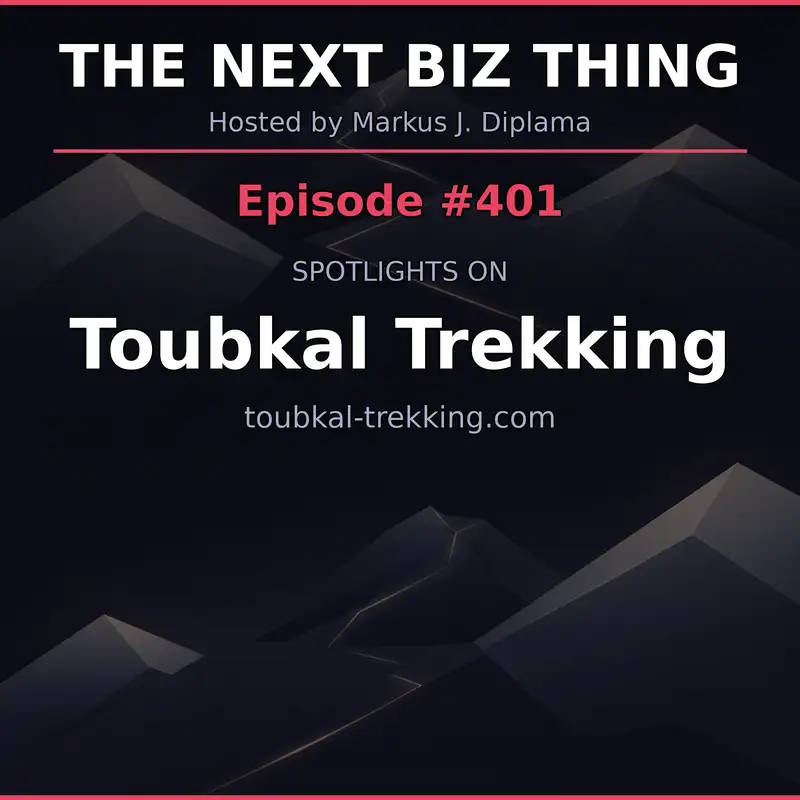 Next Biz Thing #401 toubkal-trekking.com