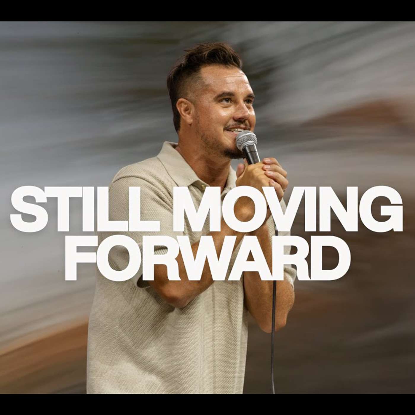 STILL MOVING FORWARD | PAUL DAUGHERTY | FORWARD SERIES PT. 1