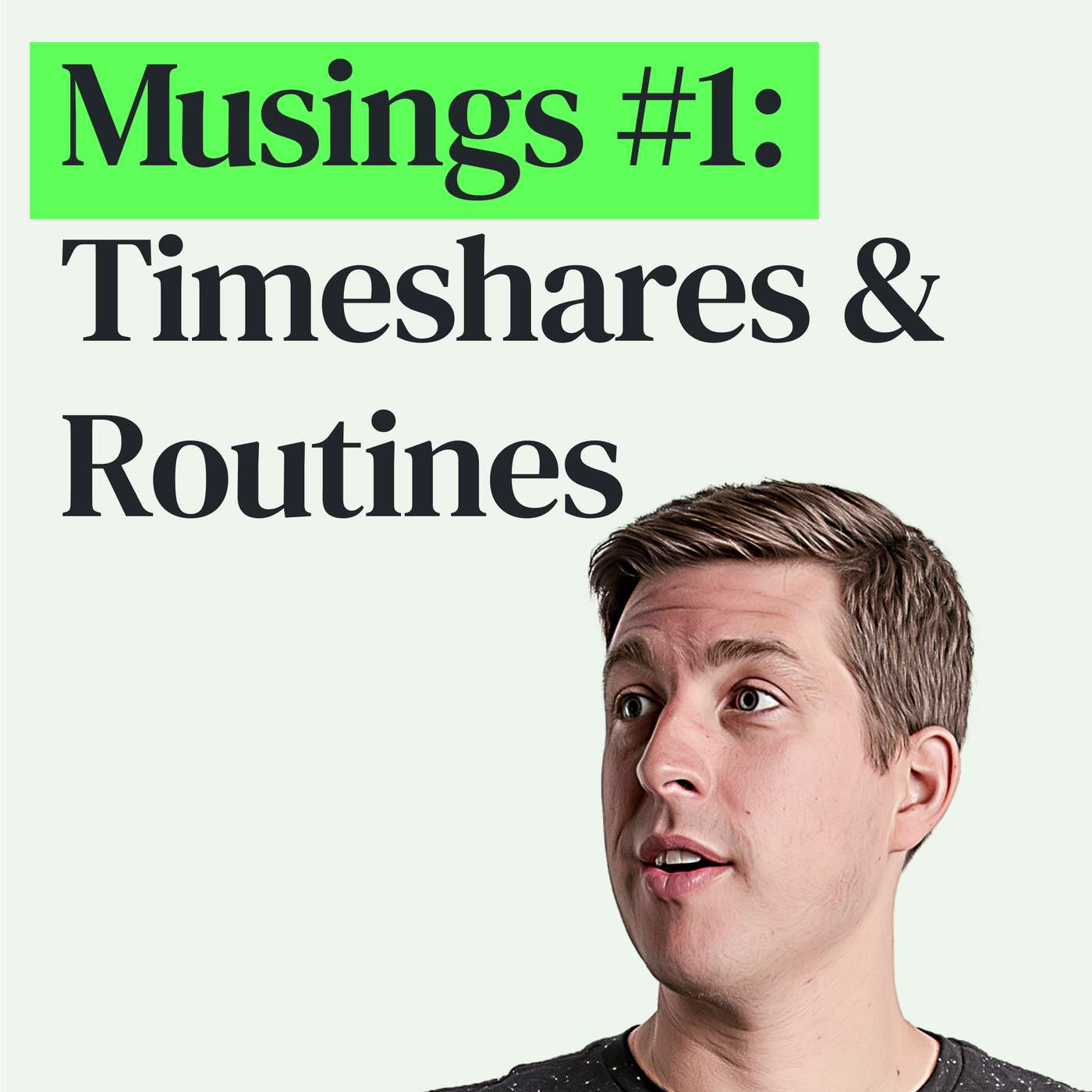 My New Routine, Timeshare Pitches, and All the Hacks Plans for 2024 episode artwork
