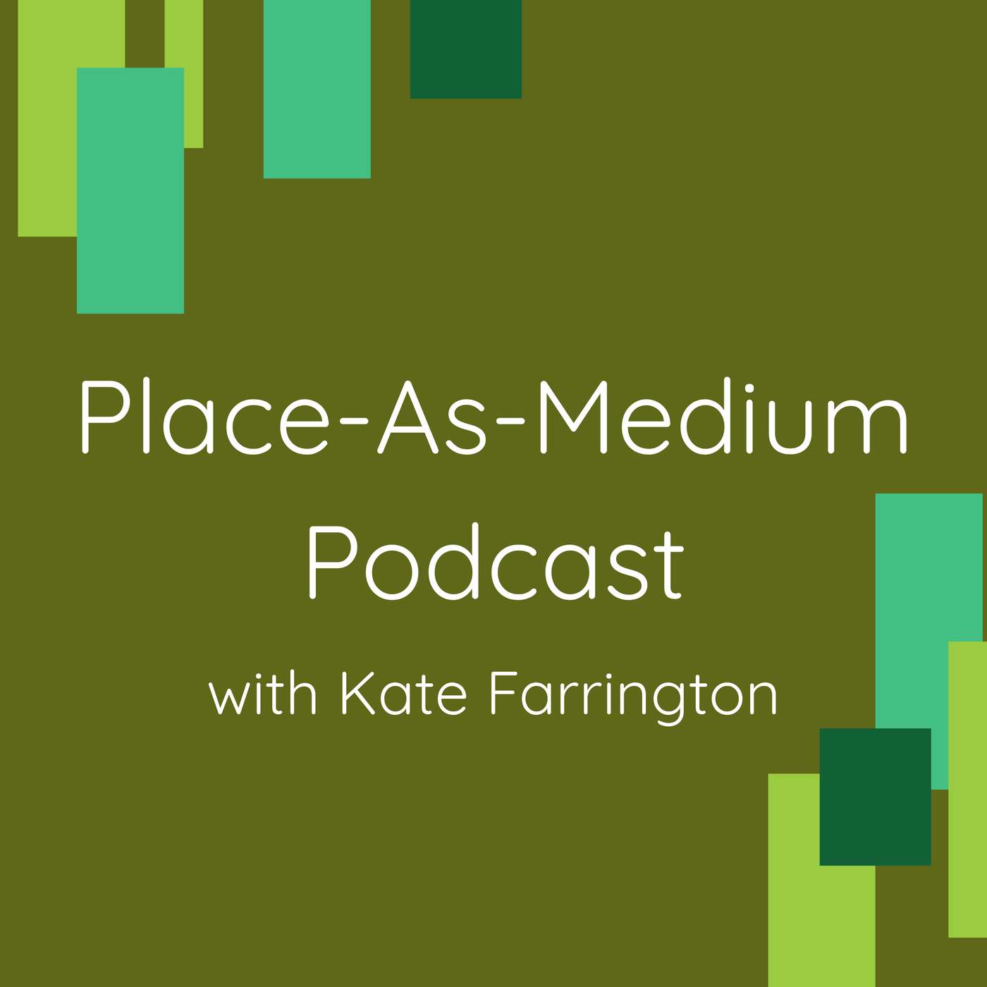 Place-As-Medium Podcast podcast artwork