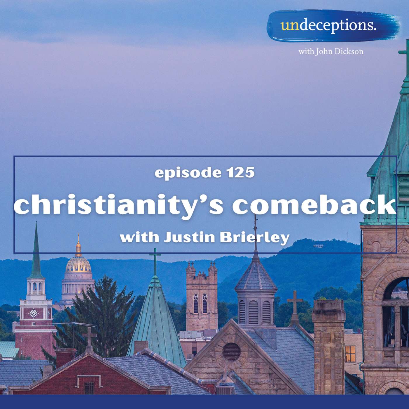 125. Christianity's Comeback