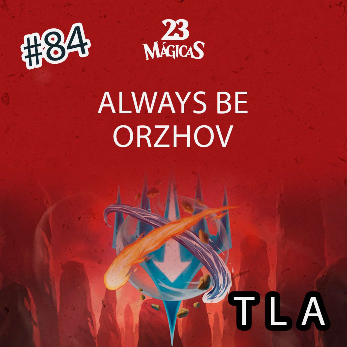 #84 ALWAYS BE ORZHOV | 23 Mágicas com Elisa Costa e Randi Maldonado