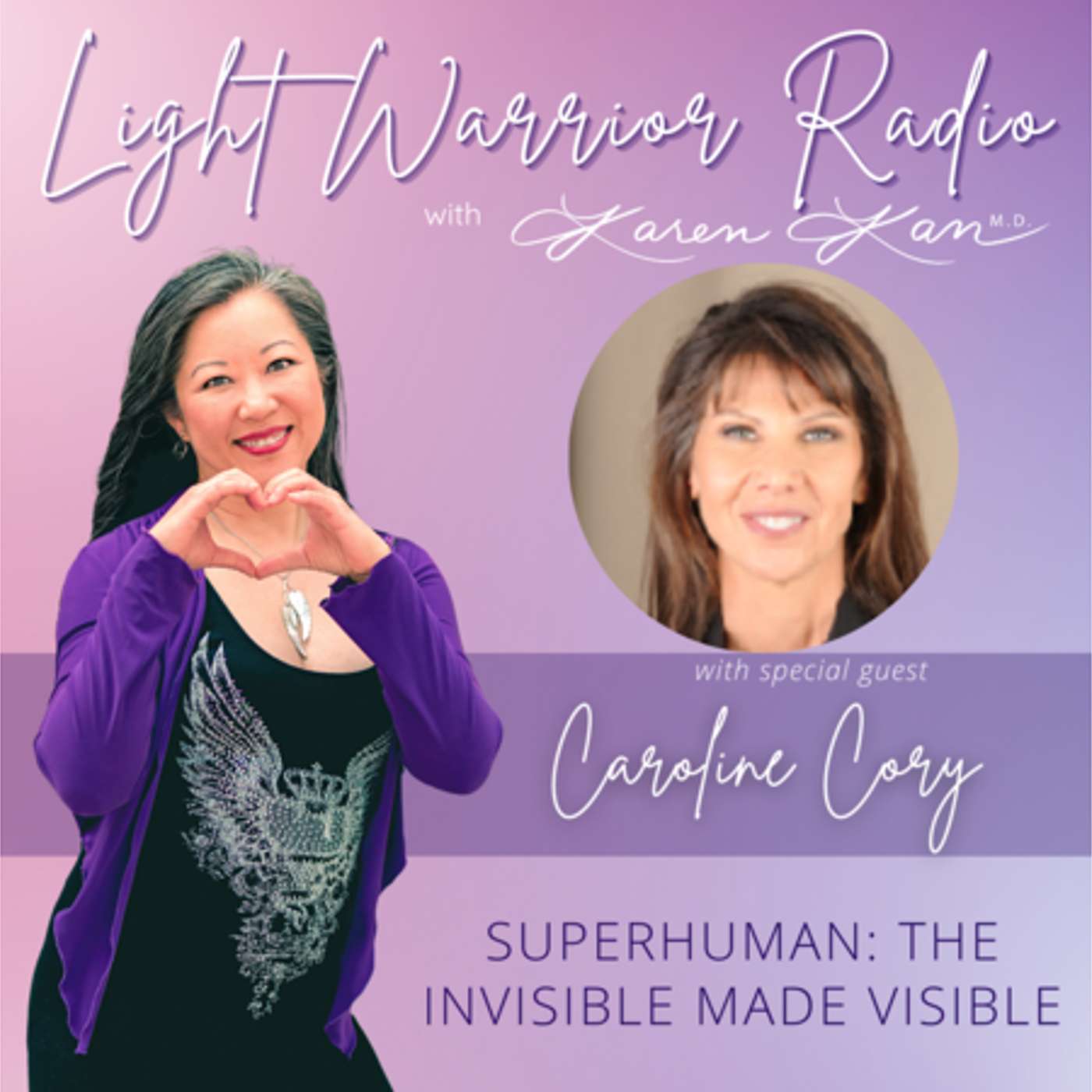 Superhuman: The Invisible Made Visible with Caroline Cory episode artwork