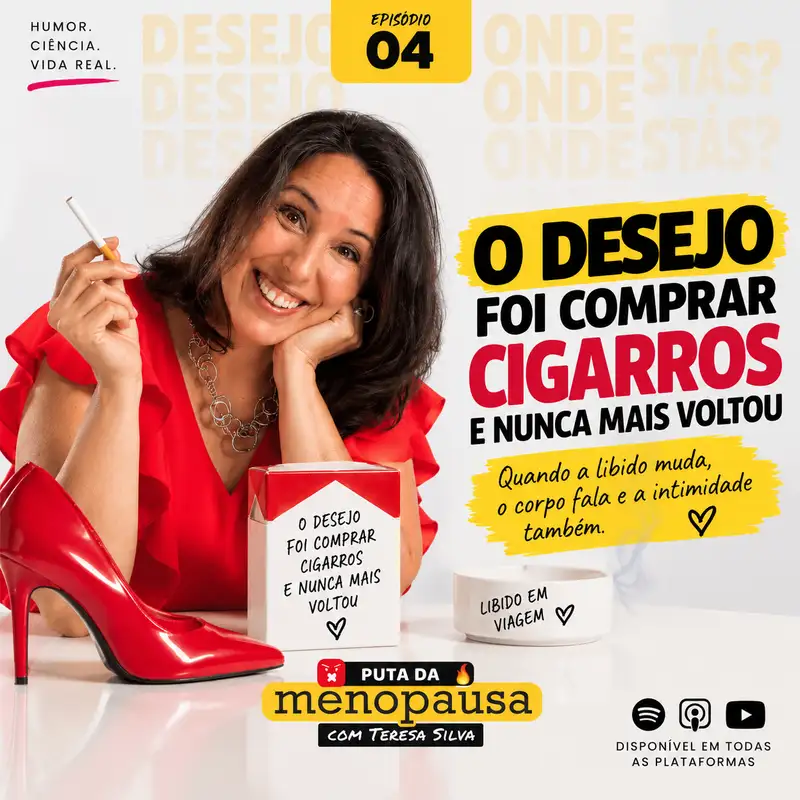 O Desejo Foi Comprar Cigarros e Nunca Mais Voltou ?