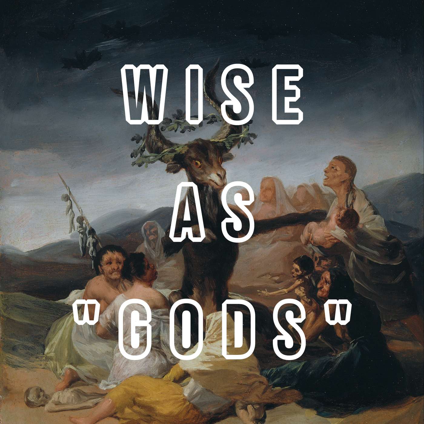 Wise As "Gods" | Andrew Morris | March 1, 2026 episode artwork