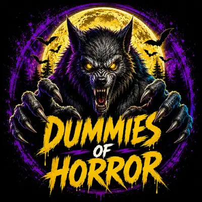 Dummies of Horror Podcast