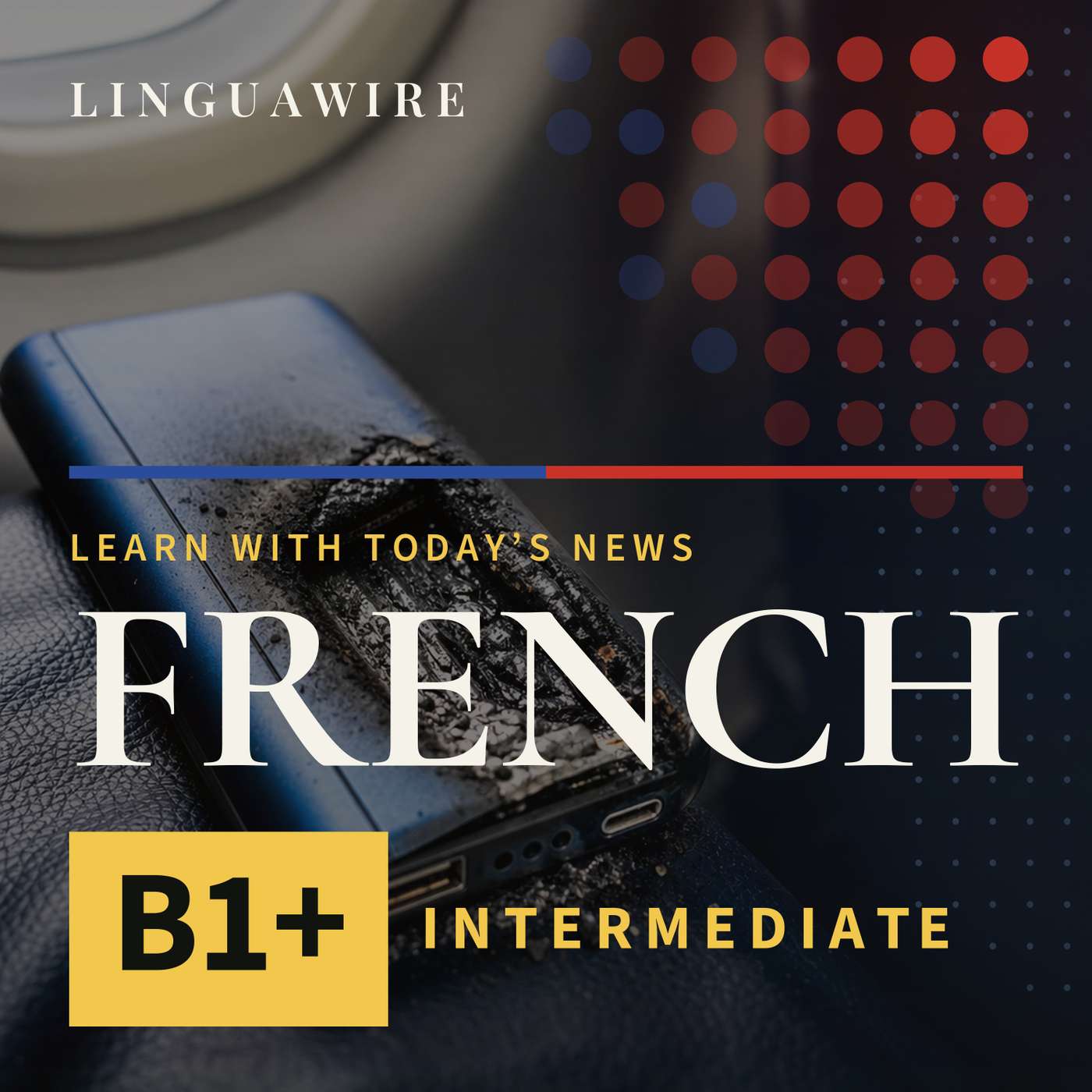 B1 French News | Why Airlines Are Warning About Lithium-Ion Batteries