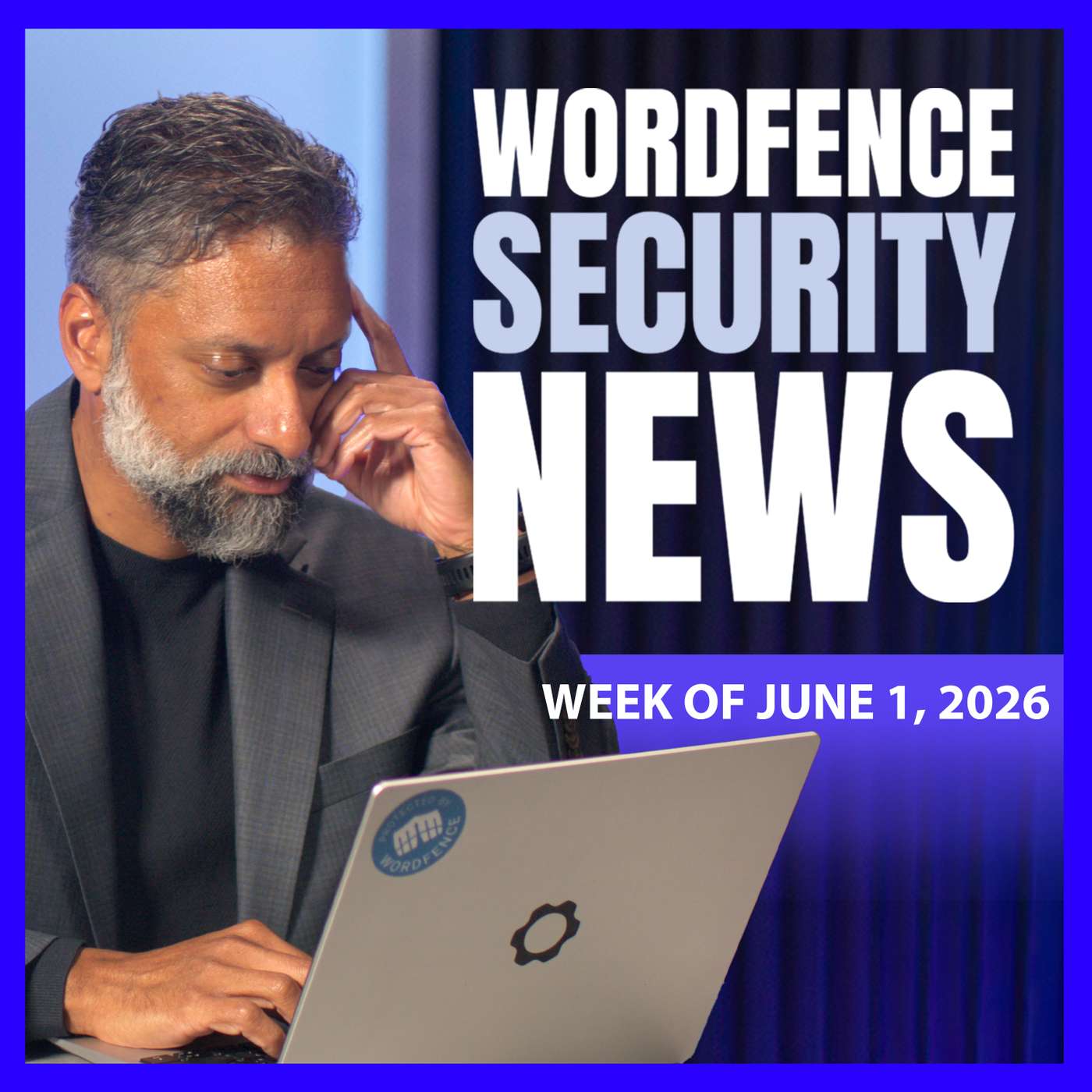 Wordfence Security News #10 - WPMaps Pro Exploited, Palo Alto VPN Bug, and AI Agent-Driven Intrusion episode artwork