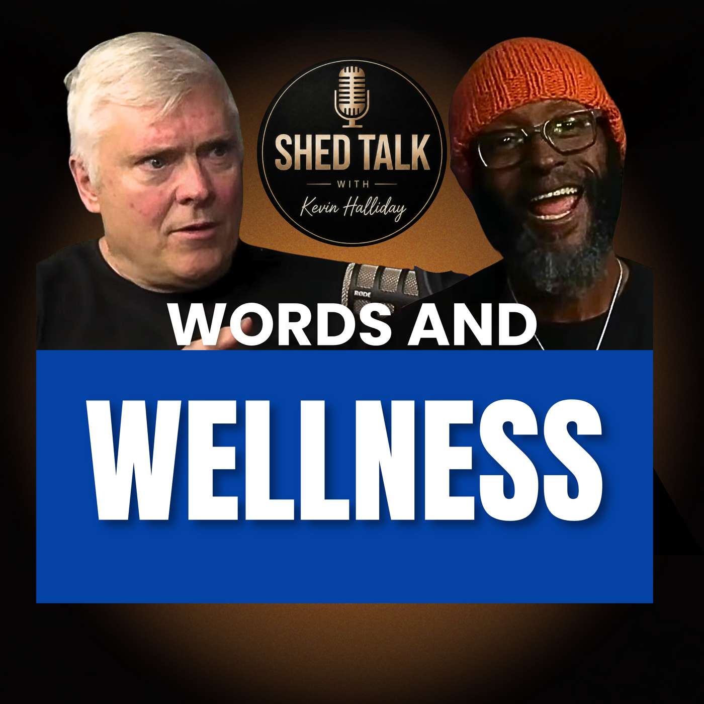 Words And Wellness | Wakefield Brewster, Poet & Spoken Word Artist | Shed Talk Ep. #117 Words And Wellness | Wakefield Brewster, Poet & Spoken Word Artist | Shed Talk Ep. #117