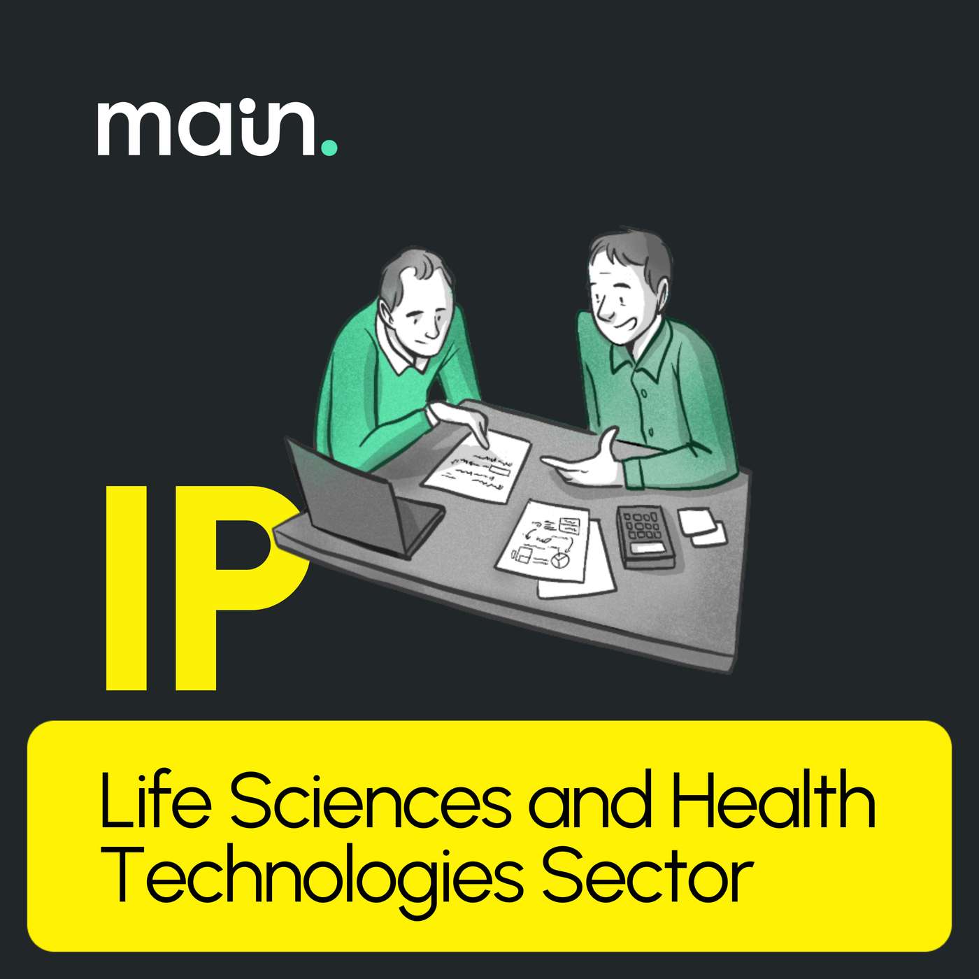 IP in the Life Sciences and Health Technologies Sector — should IP be driven only by R&D? episode artwork