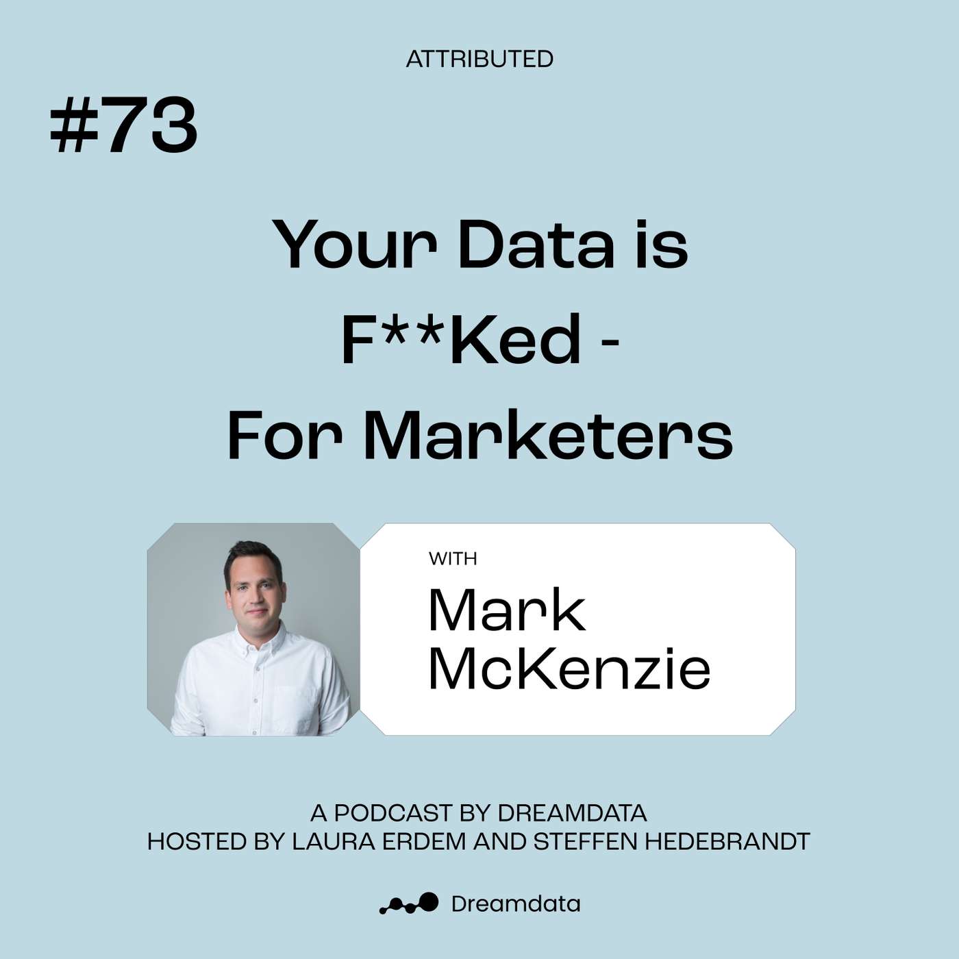 Attributed - A podcast by Dreamdata