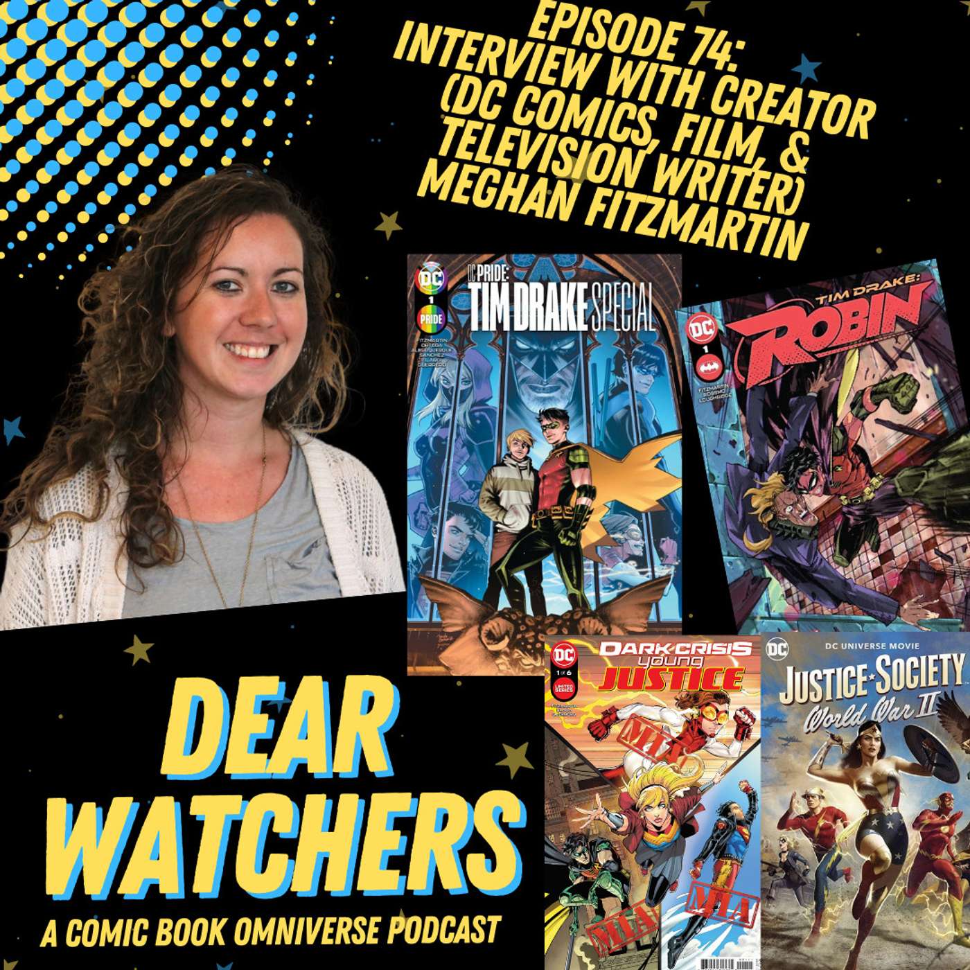 Dear Watchers: an omniversal comic book podcast