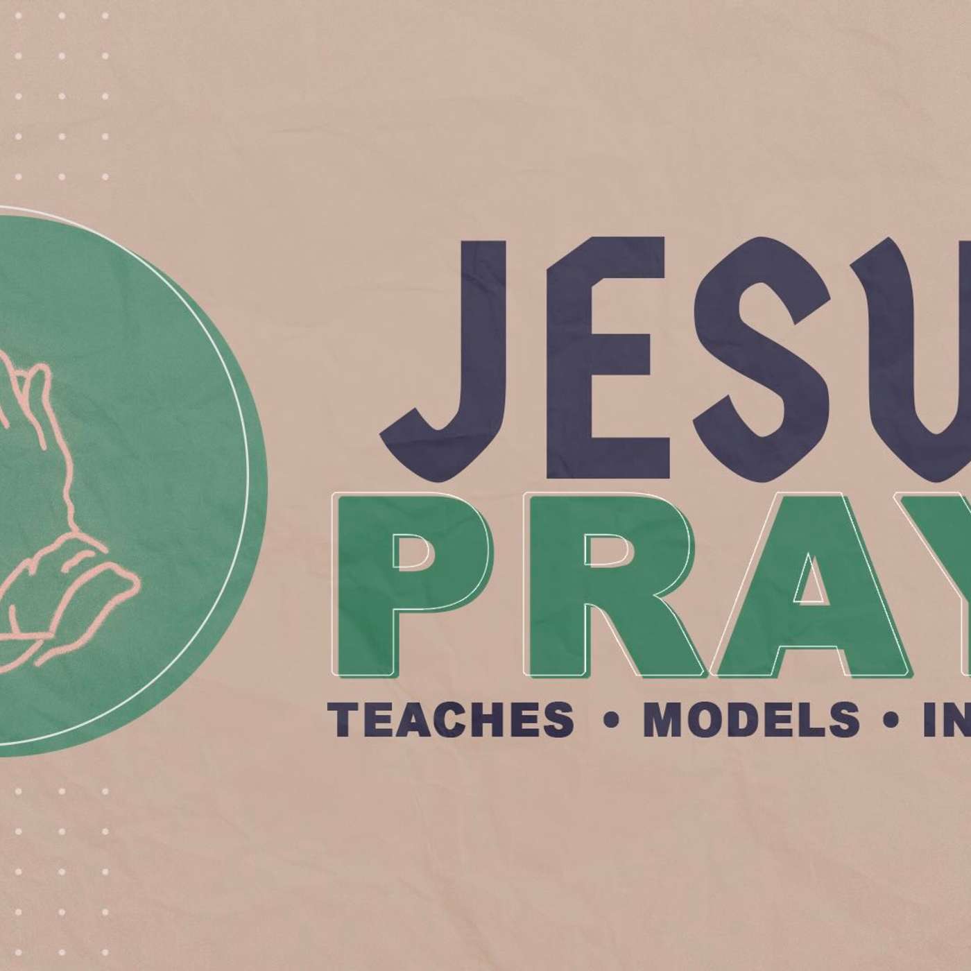 104 - Why did Jesus Christ need to Pray? Mark 1:35-38