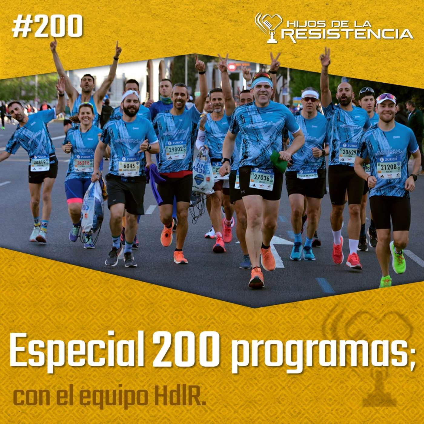 #200 Especial 200 programas con el Equipo de HdlR