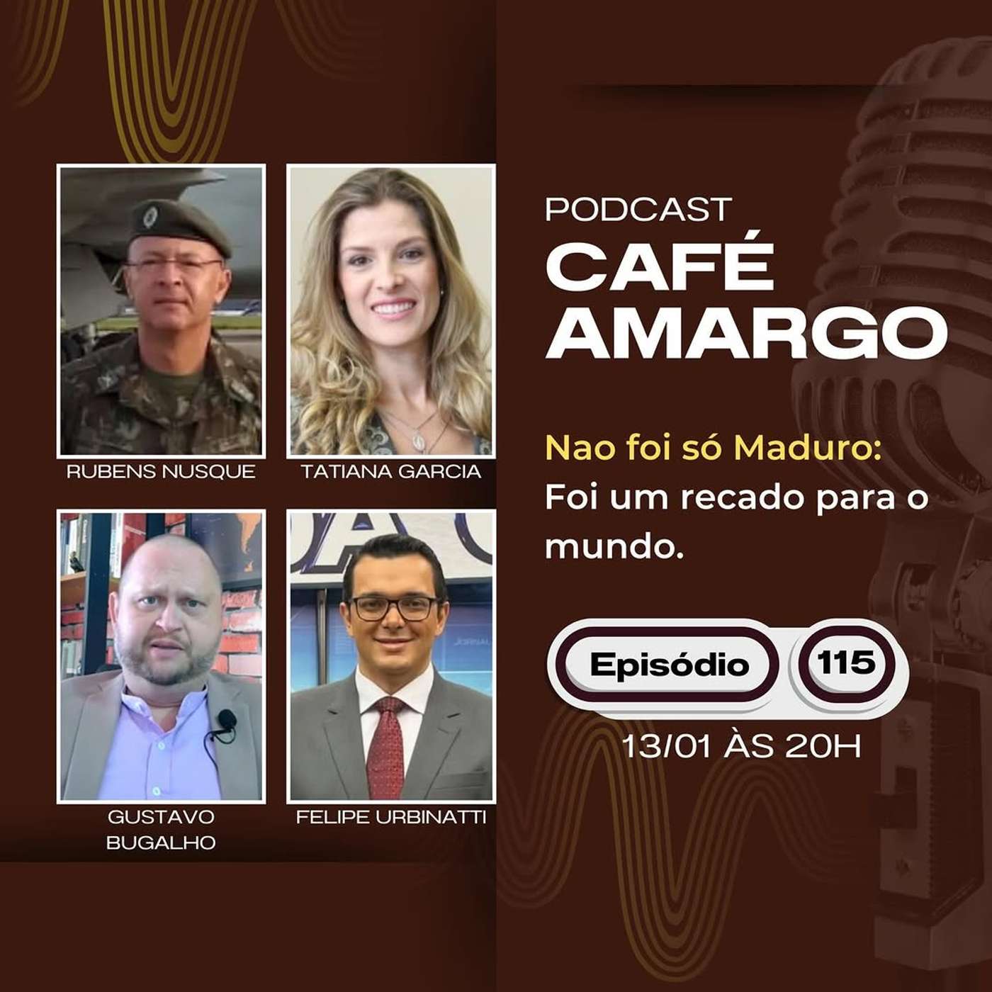 Episódio #115 | MADURO CAPTURADO: O FIM DO CHAVISMO OU UM NOVO IMPÉRIO? episode artwork