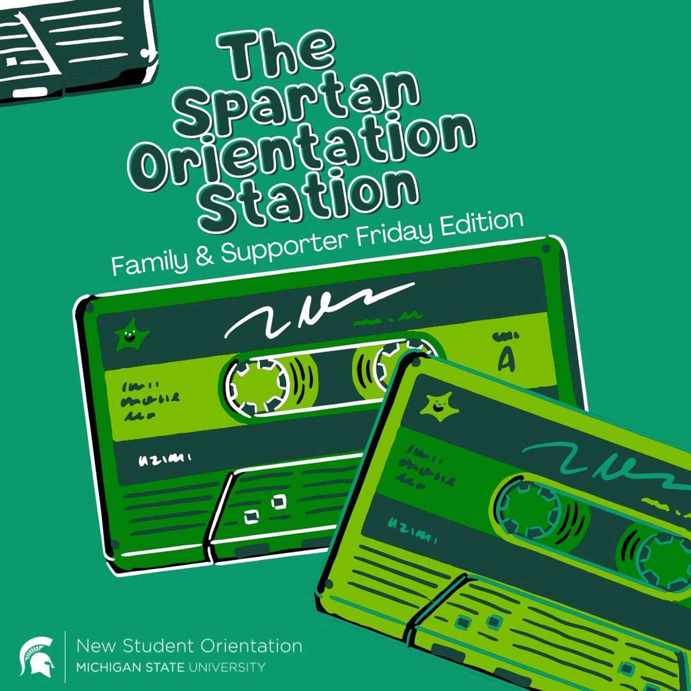 Spartan Orientation Station-Family Fridays Edition: Navigating the College Transition episode artwork