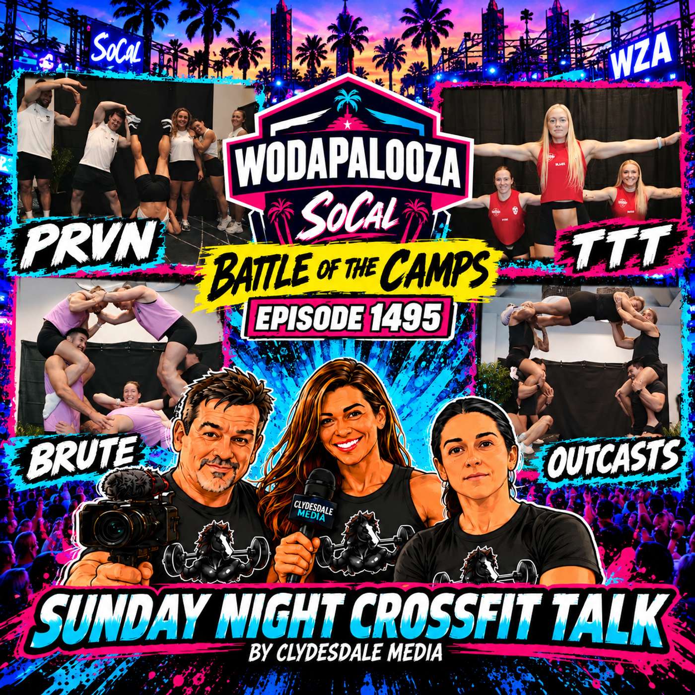 Sunday Night CrossFit Talk (On a Tuesday)- Recap of Wodapalooza SoCal! episode artwork