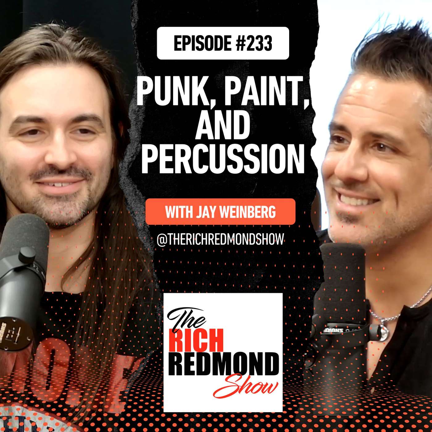 Jay Weinberg - Drumming Dynasties from The Boss to Suicidal Tendencies :: Ep 233 The Rich Redmond Show Jay Weinberg - Drumming Dynasties from The Boss to Suicidal Tendencies :: Ep 233 The Rich Redmond Show
