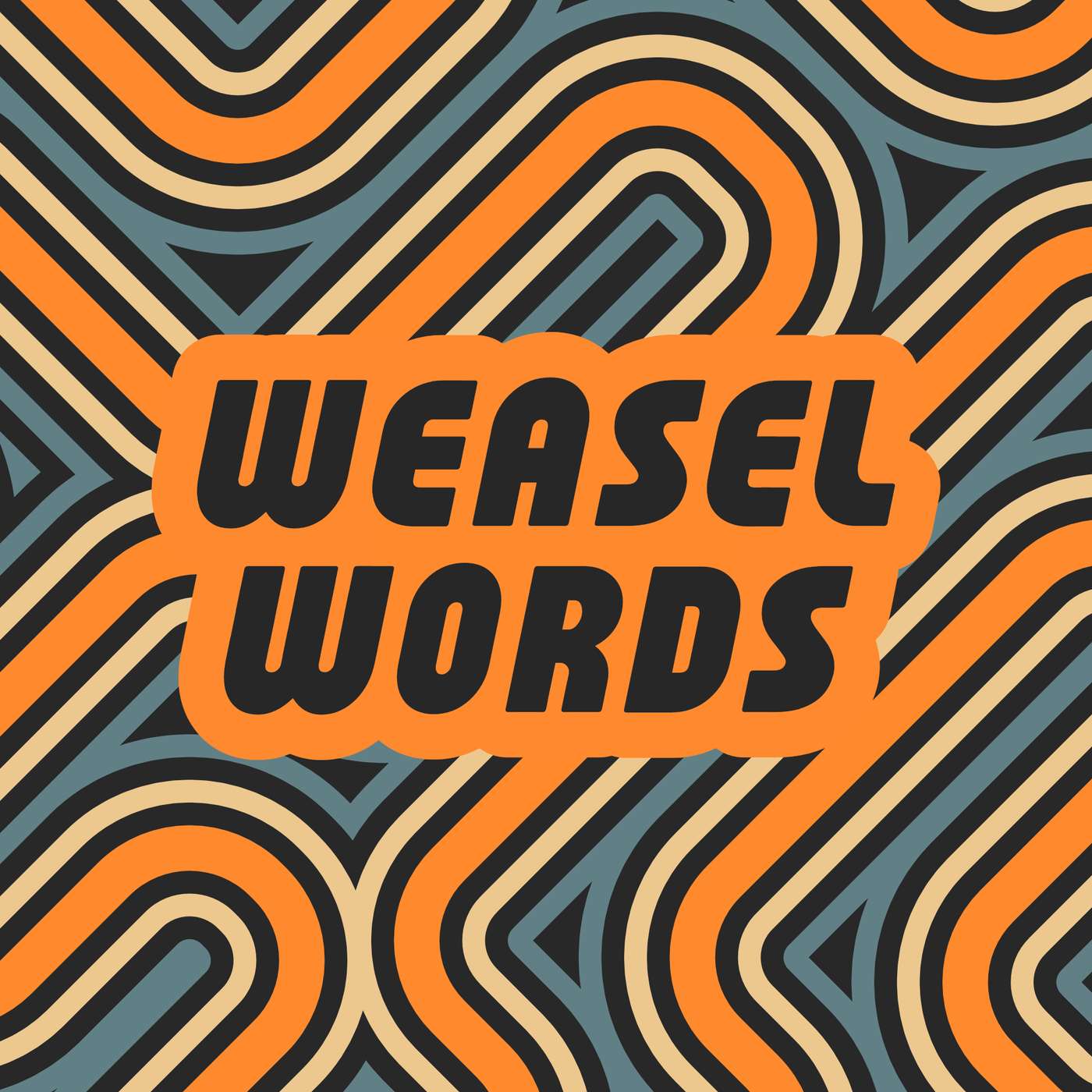 Weasel Words