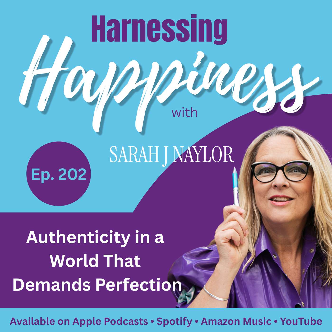 202: Sarah's Soundbite: Authenticity in a World That Demands Perfection episode artwork