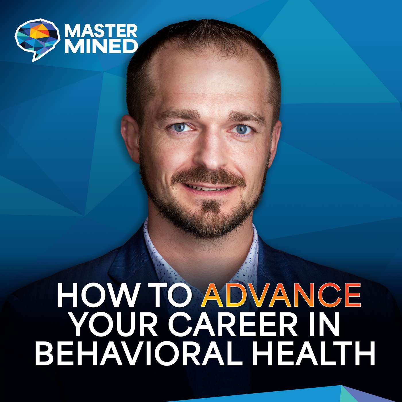 Ep. 42 How to Advance Your Career in Behavioral Health with Jordan Young episode artwork