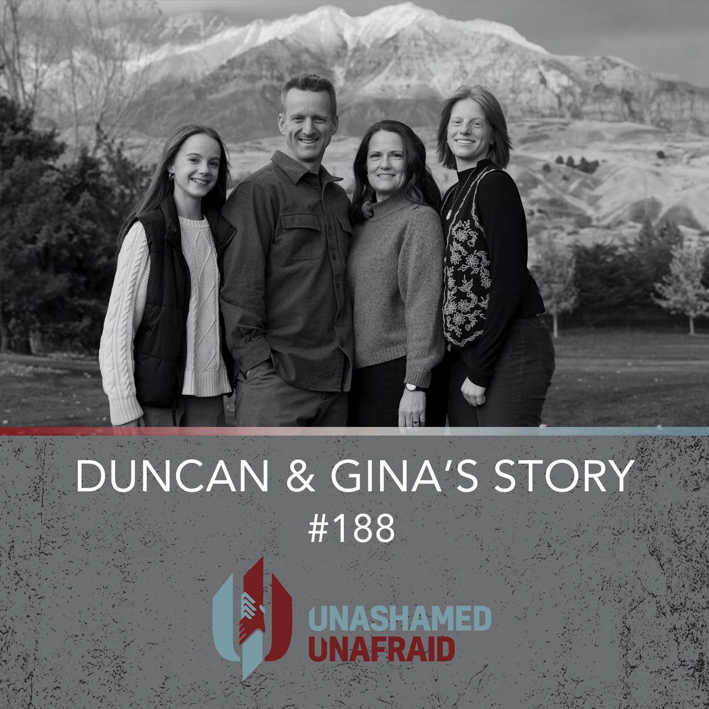 EP 188: Duncan & Gina's Story EP 188: Duncan & Gina's Story