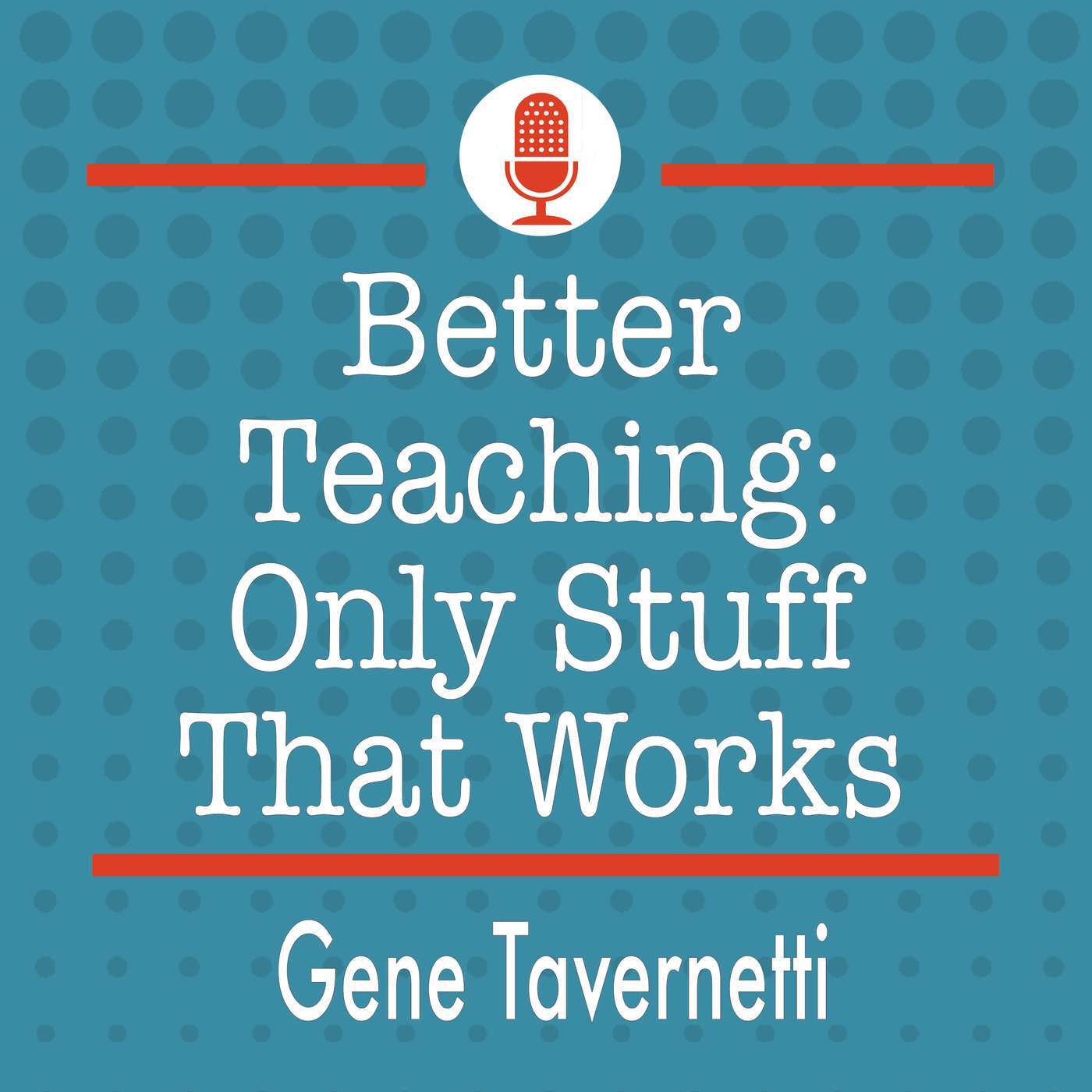 Better Teaching: Only Stuff That Works: The Issue with "We Do" in Explicit Instruction episode artwork