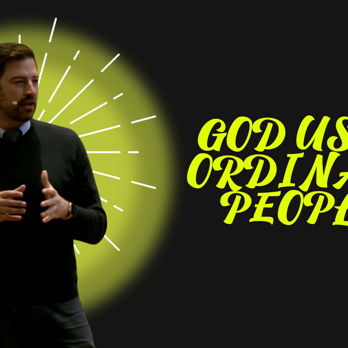 God Uses Ordinary People (Christmas Eve - Pastor Jared)