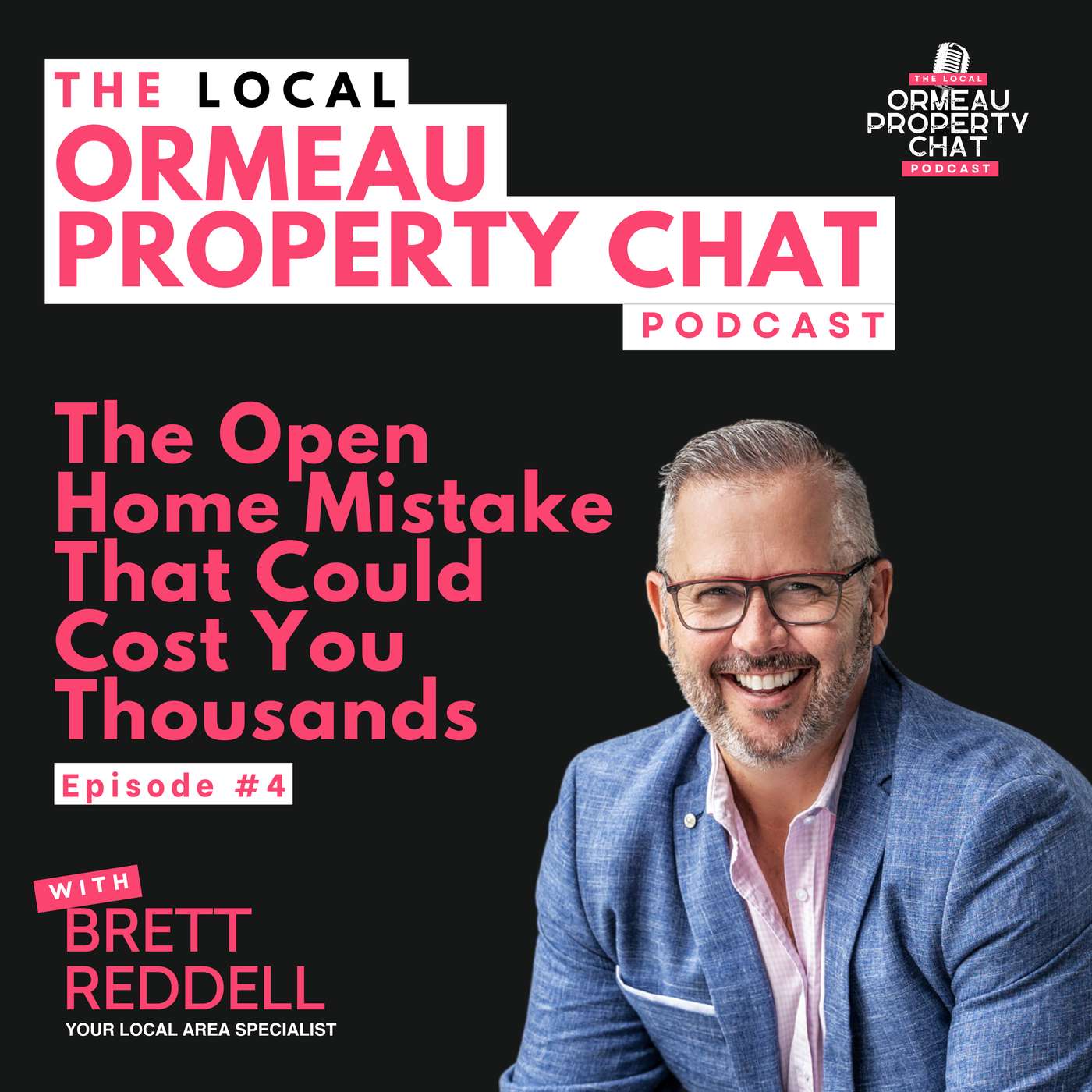 EP04: The Open Home Mistake That Could Cost You Thousands episode artwork