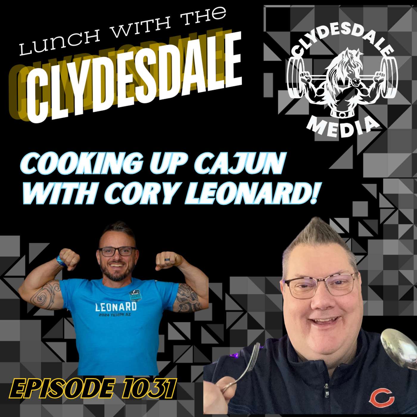 Lunch with the Clydesdale - Wednesday's Special: Cooking Up Cajun with Cory Leonard episode artwork