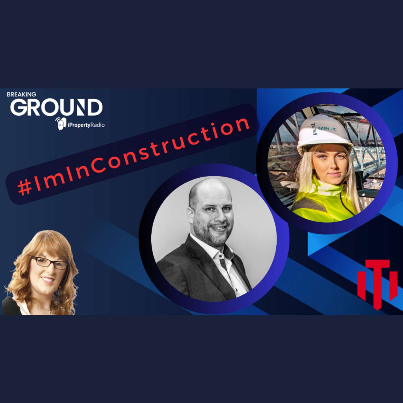 Breaking Ground: Ireland\'s Construction podcast on iPropertyRadio