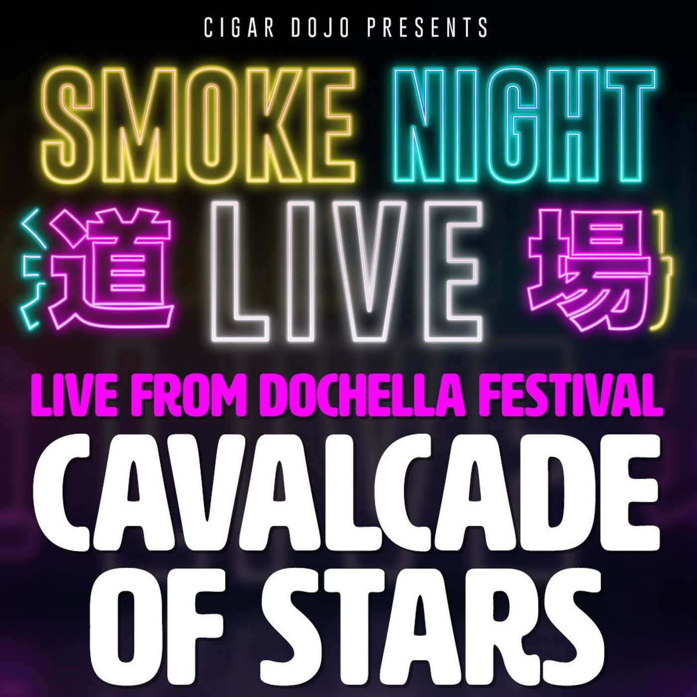 Smoke Night LIVE - Cigar Dojo