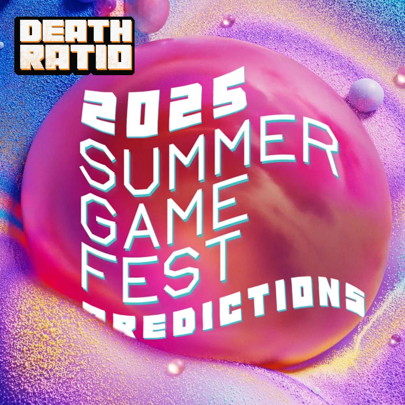2025 Summer Game Fest Predictions (Ep. 64)