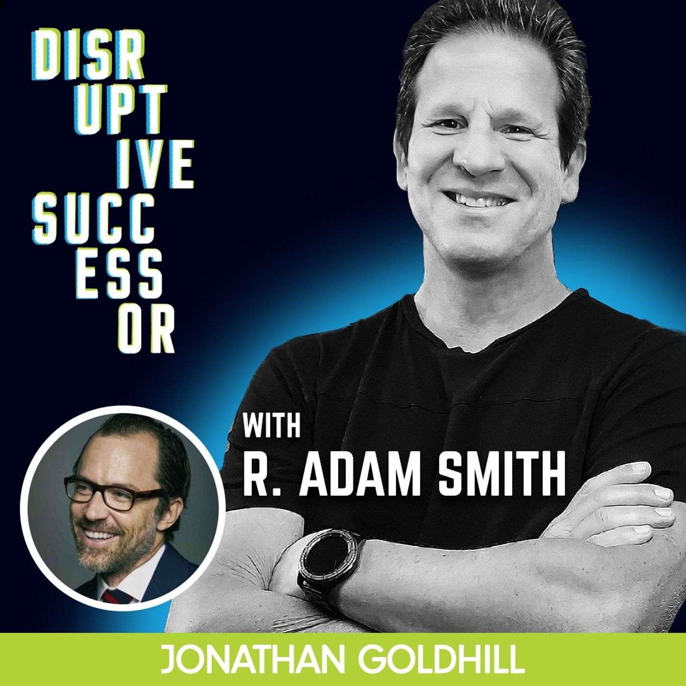 Disruptive Successor Podcast