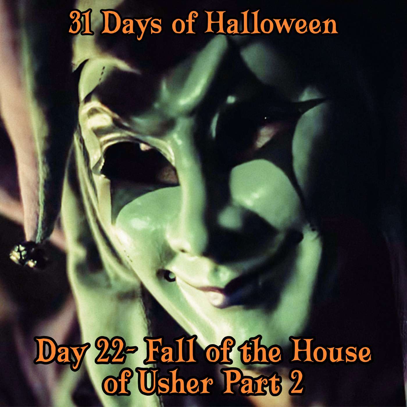 Legion Podcasts 31 Days of Halloween: Day 22 – The Fall of the House of Usher Part 2