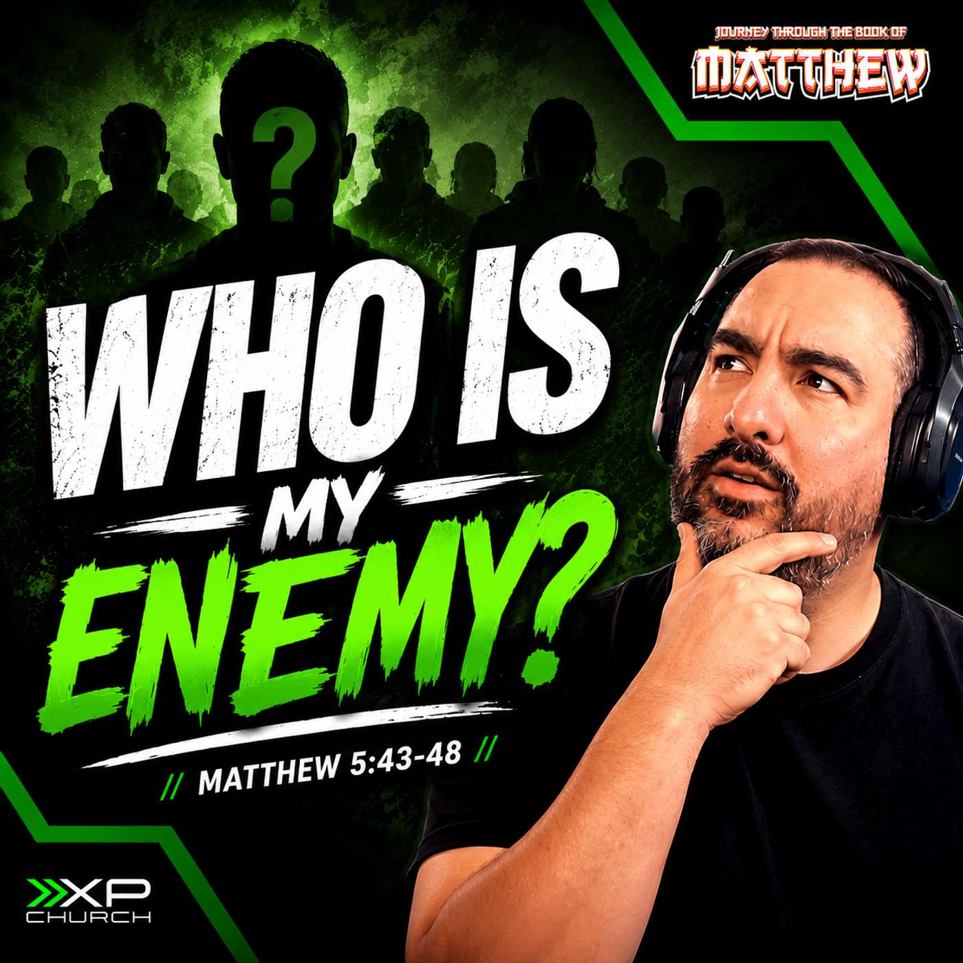 Who is My Enemy? | Matthew 5:43-48 | Life & Lore of Jesus | @AJVALDEZ episode artwork