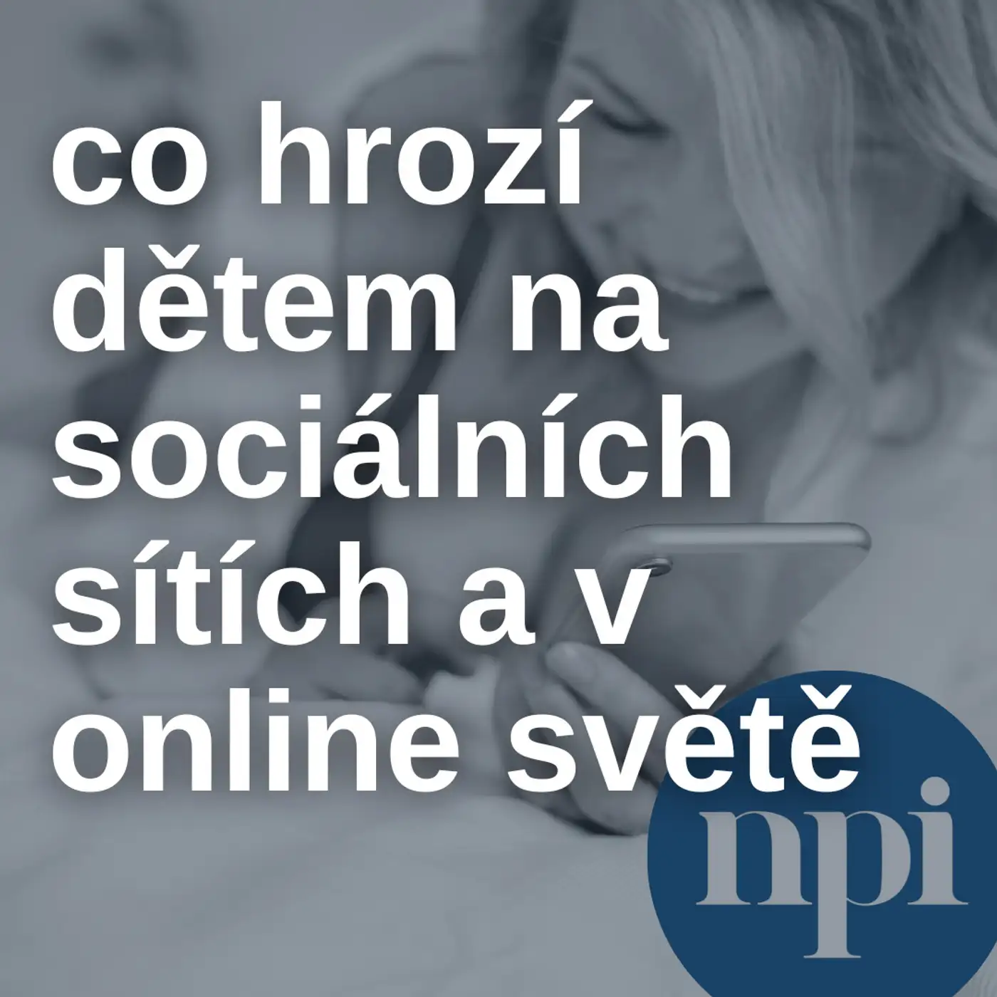 Co hrozí dětem na sociálních sítích a  v online světě