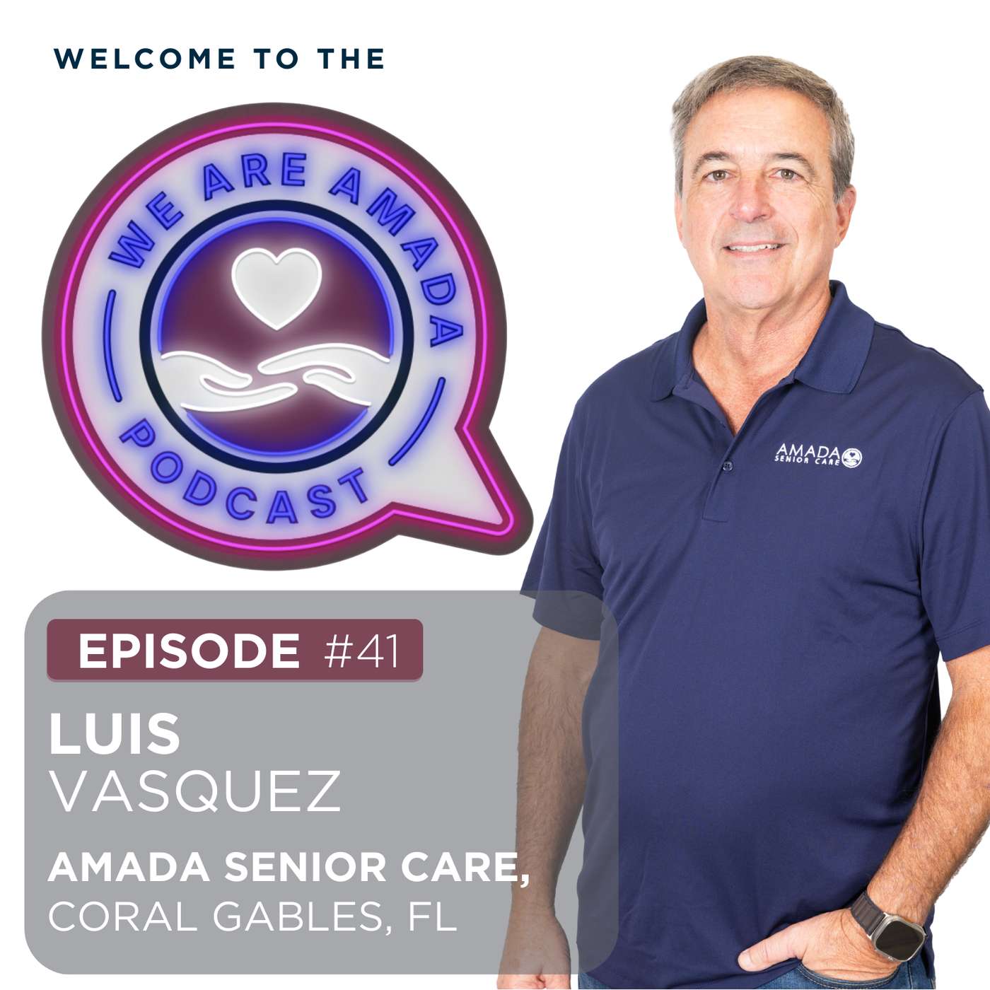 We Are Amada with Marcos Moura: Authenticity, Honesty, and Hard Work with Luis Vasquez