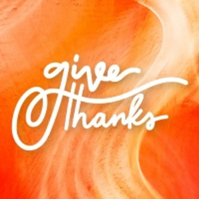 Give Thanks - Pastor Matt Clausen