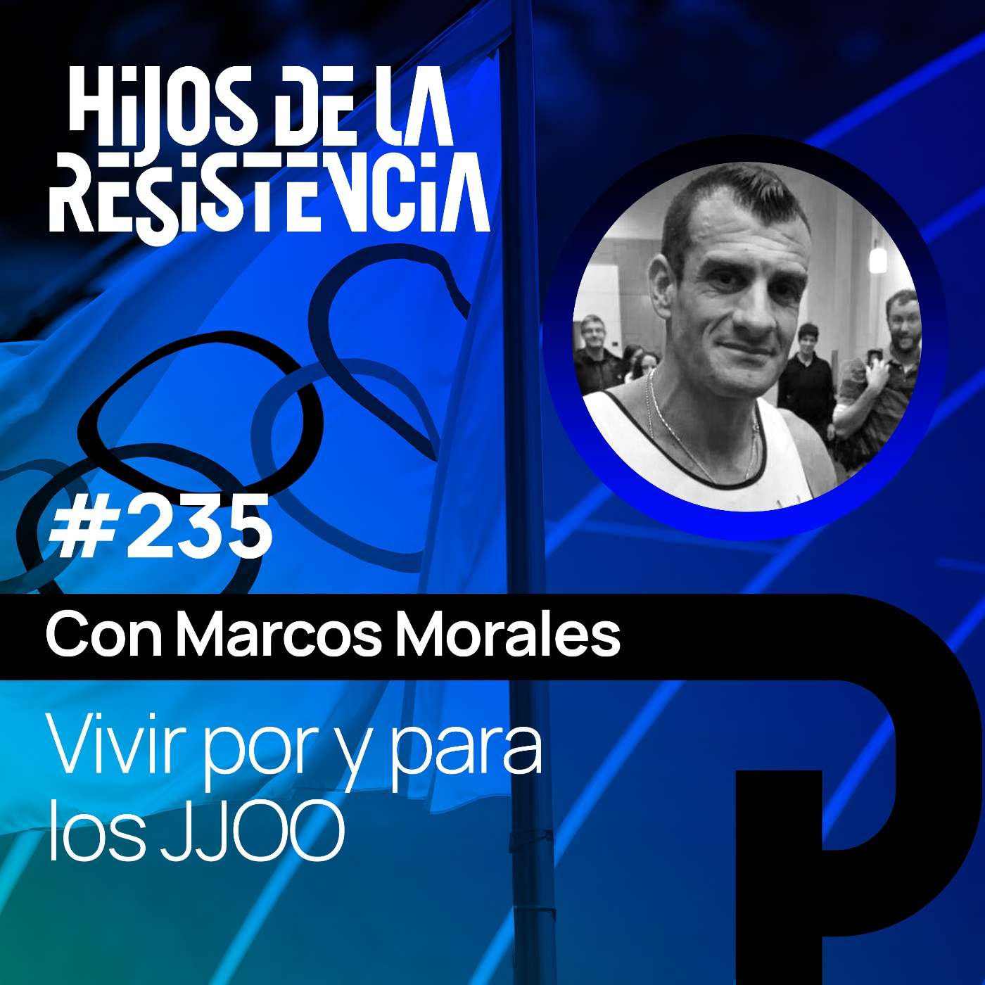 #235 Vivir por y para los JJOO, con Marcos Morales