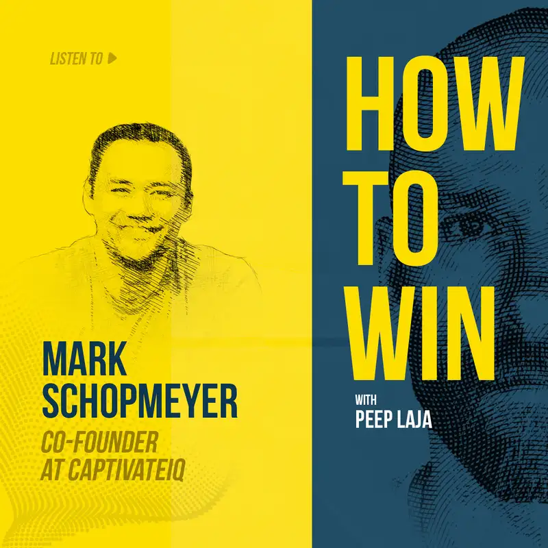 Acting and adapting quickly with CaptivateIQ’s Mark Schopmeyer