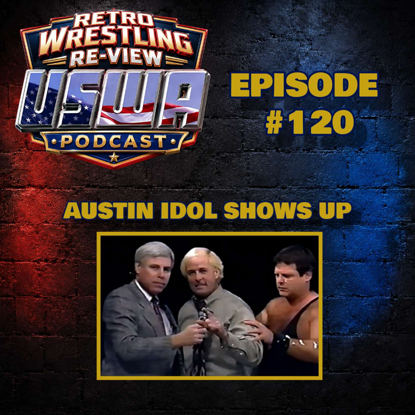 RWR USWA Podcast Ep. 120 (2/1/92) Austin Idol Shows Up! episode artwork