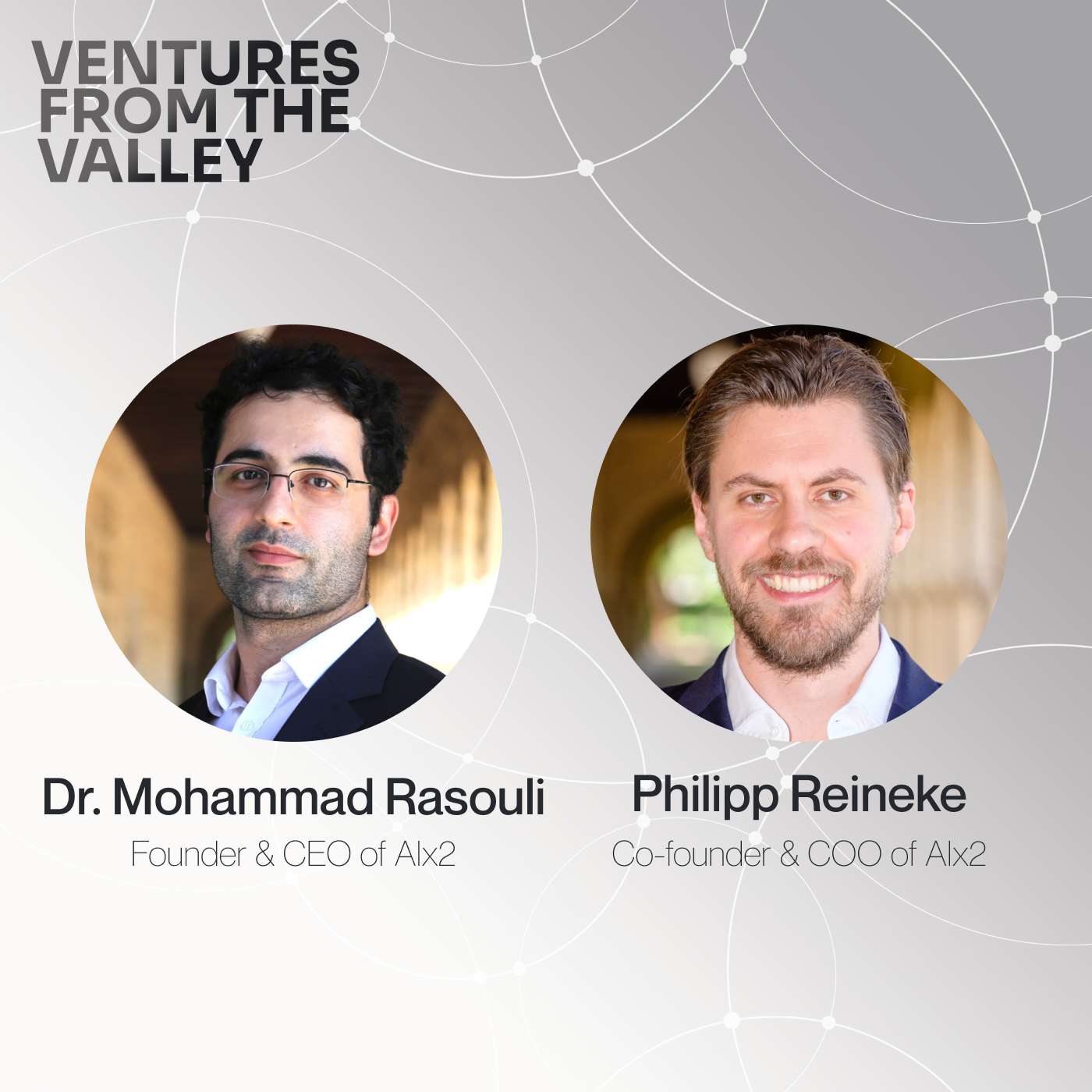 AI Integration: The Future of Venture Capital with Dr. Mohammad Rasouli and Philipp Reineke of AIx2