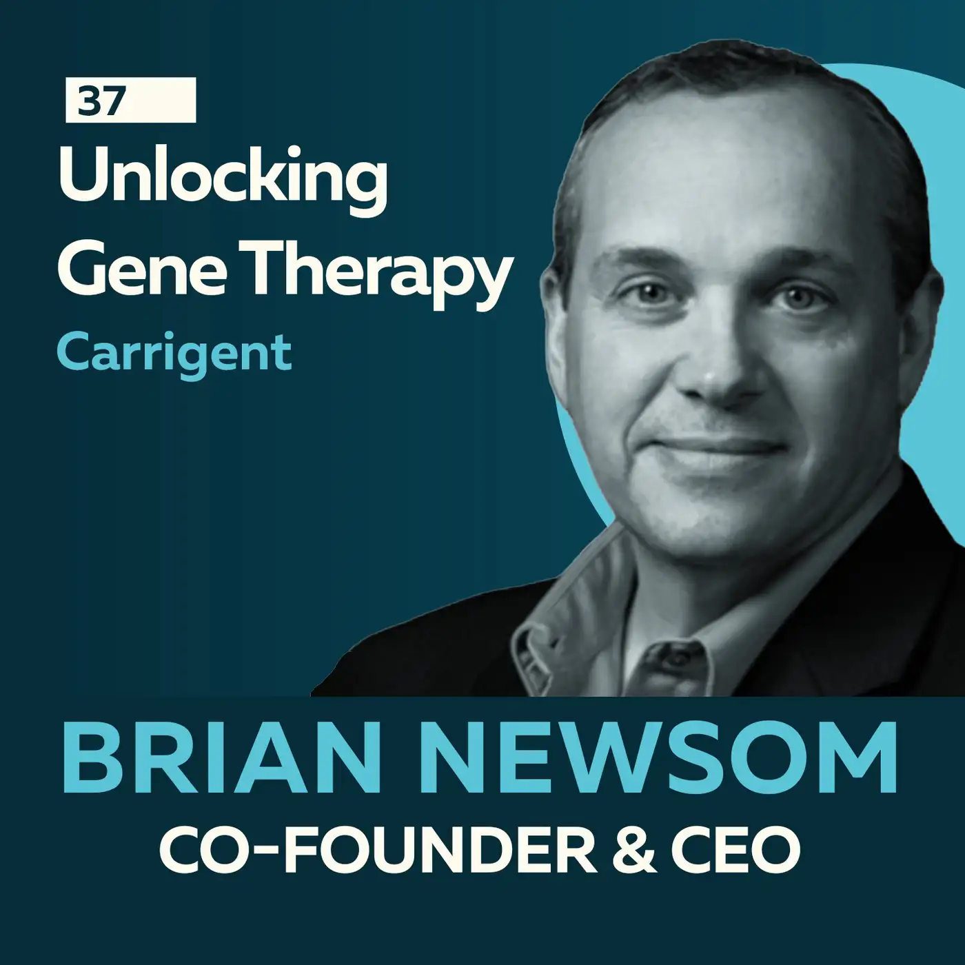 Unlocking Gene Therapy: The Power of Vector Technologies with Brian Newsom 