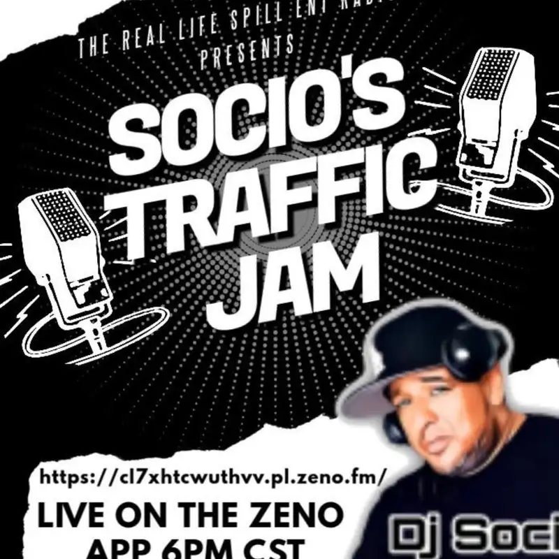DJ Socio Traffic Jamz 3-26-25
