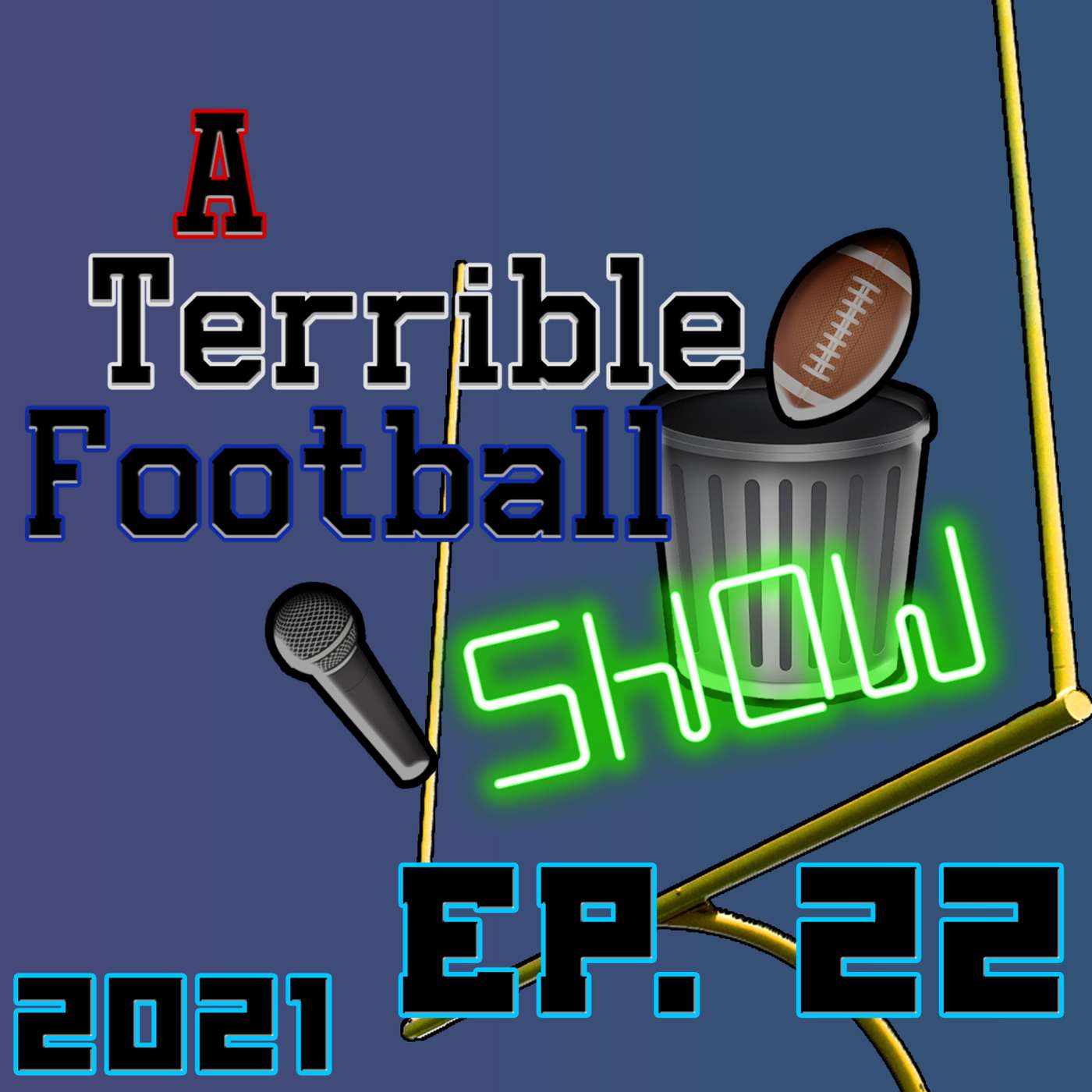 Super Bowl Recap... Football is OVER... End of Season 1 for us | ATFS 22 episode artwork