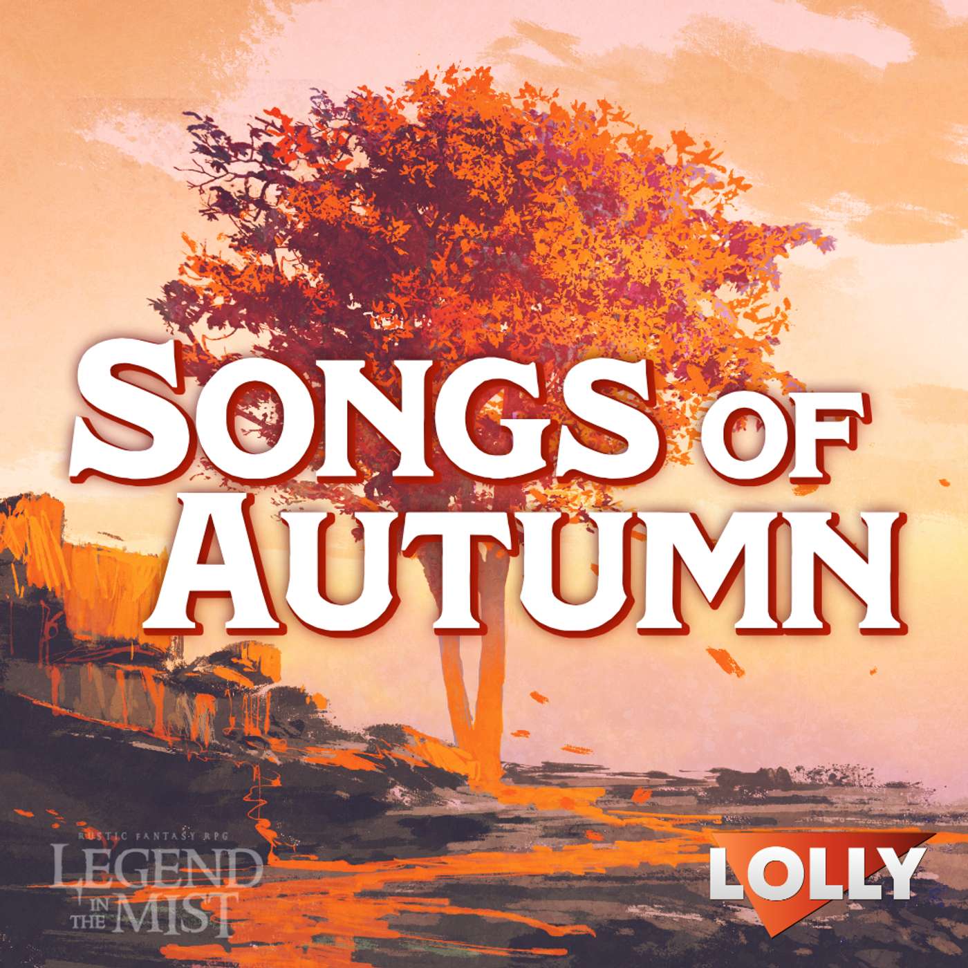 Legend in the Mist || Songs of Autumn E16
