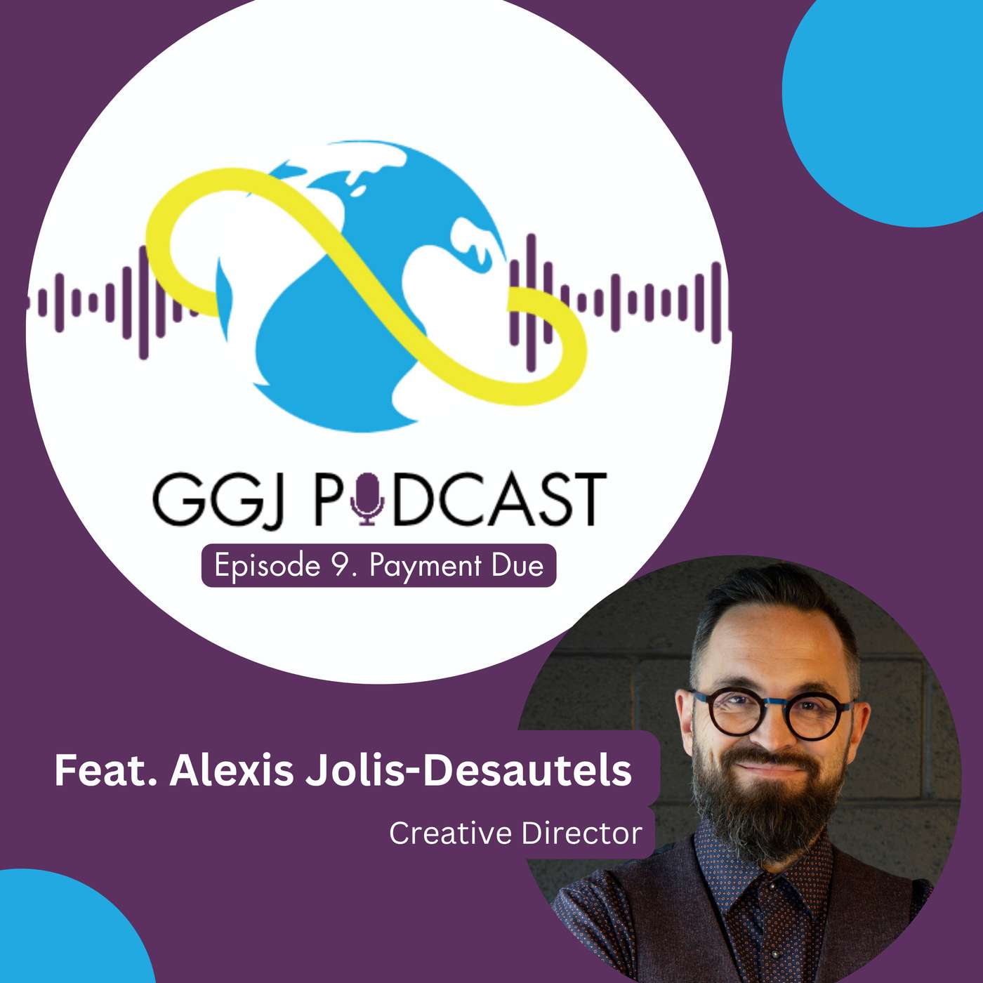 Payment Due | Alexis Jolis Desautels episode artwork
