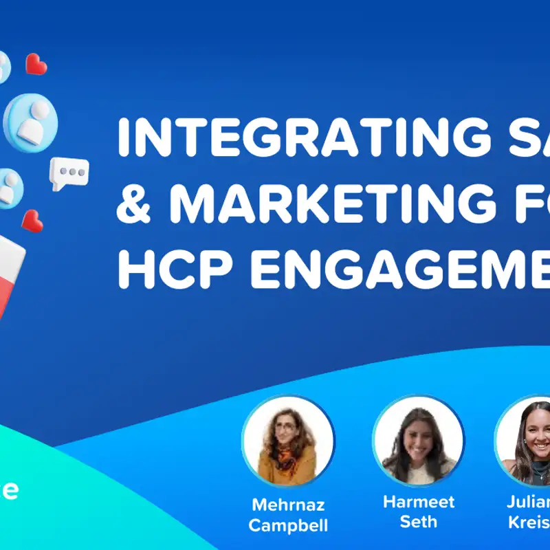 Integrating Sales and Marketing for Enhanced HCP Engagement