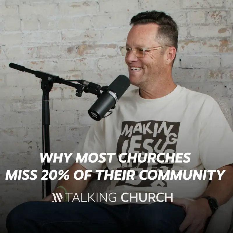 Why Most Churches  Miss 20% of Their Community 